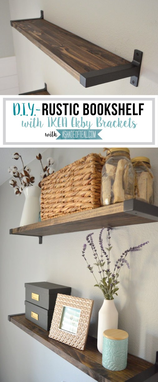 Rustic DIY Bookshelf with Ikea Ekby Brackets