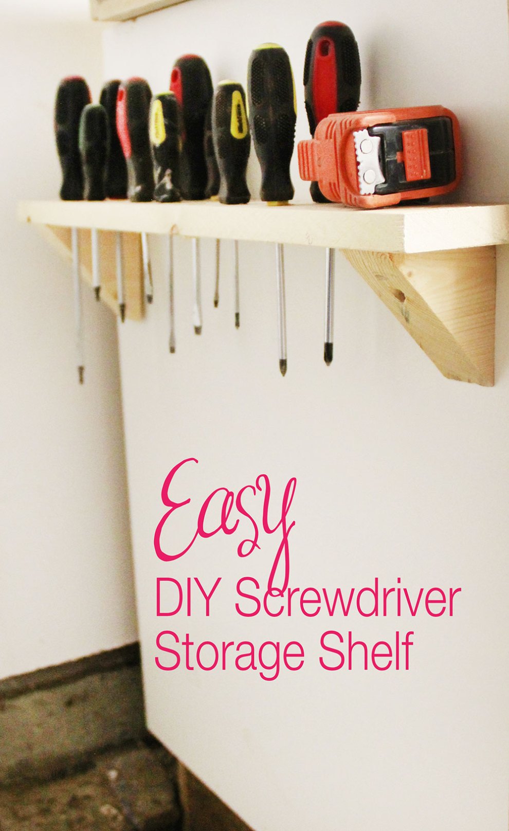 DIY Screwdriver Storage